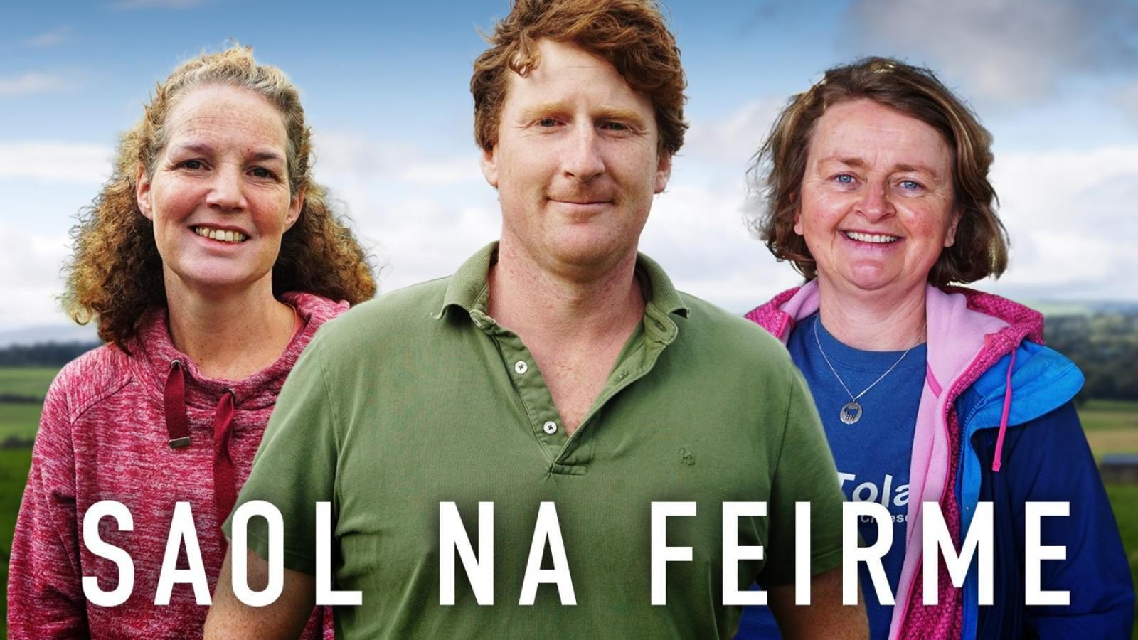 Saol na Feirme on RTÉ!